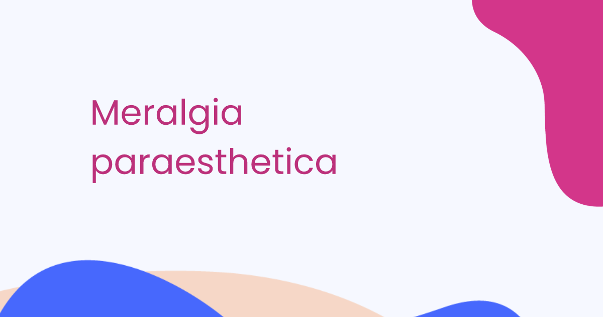Meralgia paraesthetica