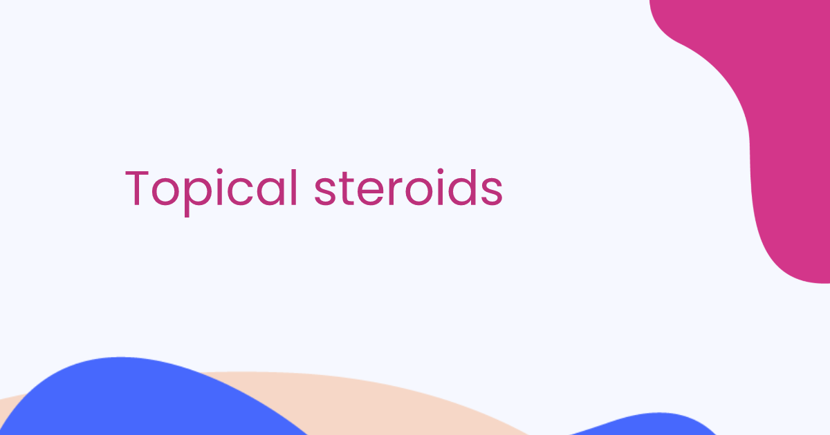 Topical steroids